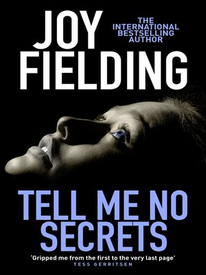 cover image of Tell Me No Secrets